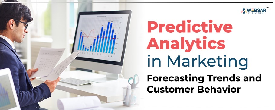 Predictive Analytics in Marketing: Forecasting Trends and Customer Behavior